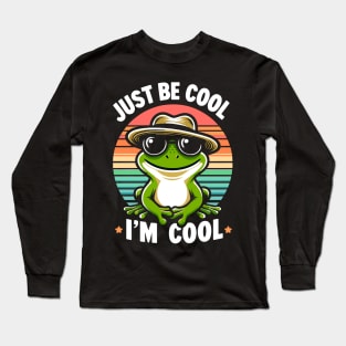 Just Be Cool - Cool Frog Long Sleeve T-Shirt